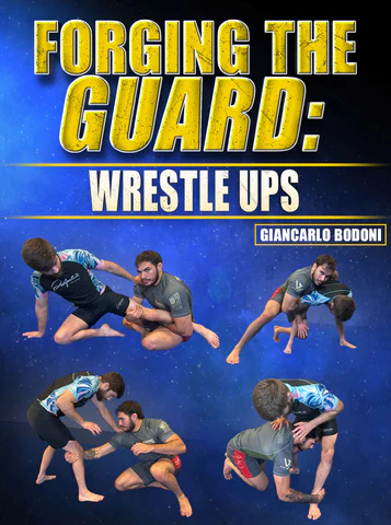 Forging the Guard Wrestle Ups by Giancarlo Bodoni