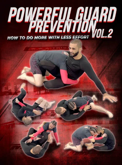 Powerful Guard Retention Vol 2 - How To Do More With Less Effort