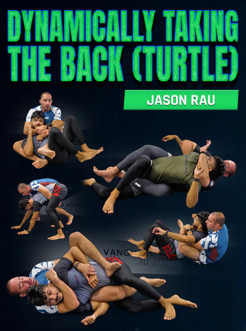 Dynamically Taking The Back (Turtle) by Jason Rau