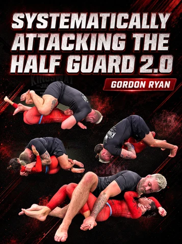 Systematically Attacking The Half Guard 2.0 by Gordon Ryan